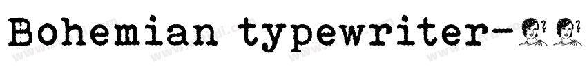 Bohemian typewriter字体转换